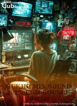 GUKHO MIX SOUND 2025 EDM BOUNCE BPM128