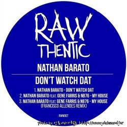 Nathan Barato feat. Gene Farris & NB76 - My House (Original Mix)