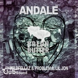 Wildfellaz & Problem feat. Lil Jon - Andale (Original Mix)