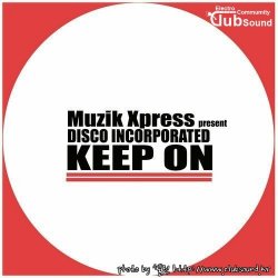 Disco Incorporated - Keep On (Fonky Vocal House Mix)