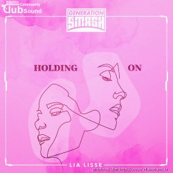 Lia Lisse - Holding On (Original Mix)+10