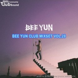 Bee Yun CLUB MIXSET vol.28 UPLOAD 20.09.25 (320KBPS)