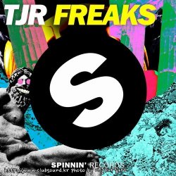 TJR - Freaks (Original Mix)