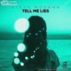 ミSteve Modana - Tell Me Lies (Extended Mix)+19