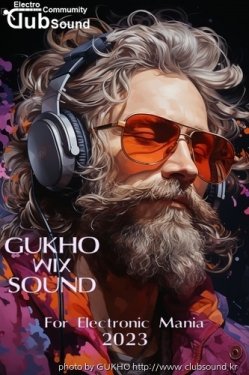 GUKHO MIX SOUND For Electronic Mania 2023