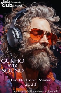 GUKHO MIX SOUND For Electronic Mania 2023