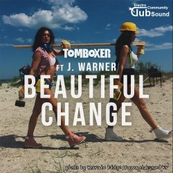 Tom Boxer feat. J Warner - Beautiful Change (Original Mix)