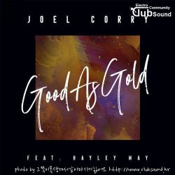 Joel Corry feat. Hayley May - Good As Gold (Extended Mix)