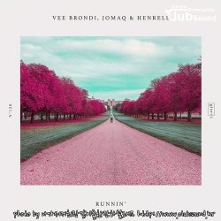 Vee Brondi, JOMAQ & Henrell - Runnin' (Extended Mix)