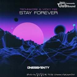 Technikore & Vicky Fee - Stay Forever (Extended Mix)