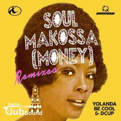 Yolanda Be Cool & DCUP - Soul Makossa (Money) (DJ Frisco & Marcos Peon Remix)