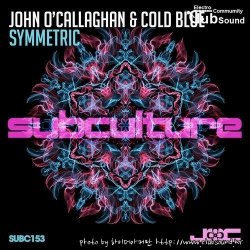 John O'Callaghan & Cold Blue - Symmetric (Extended Mix)