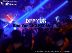 Bee Yun 2K21 EDM vol.6
