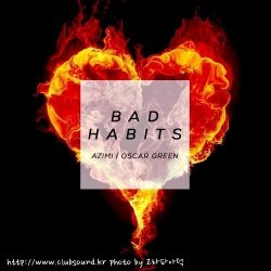AZIMI - Bad Habits (Original Mix)