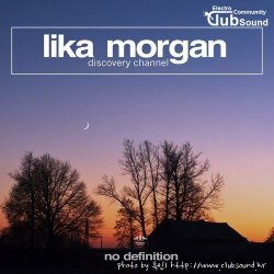 Lika Morgan - Discovery Channel (Extended Mix)