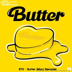 BTS - Butter (Maro Remade - BPM.130)