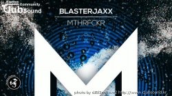 불금Blasterjaxx-MTHRFCKR (Extended Mix) + 14곡 추천